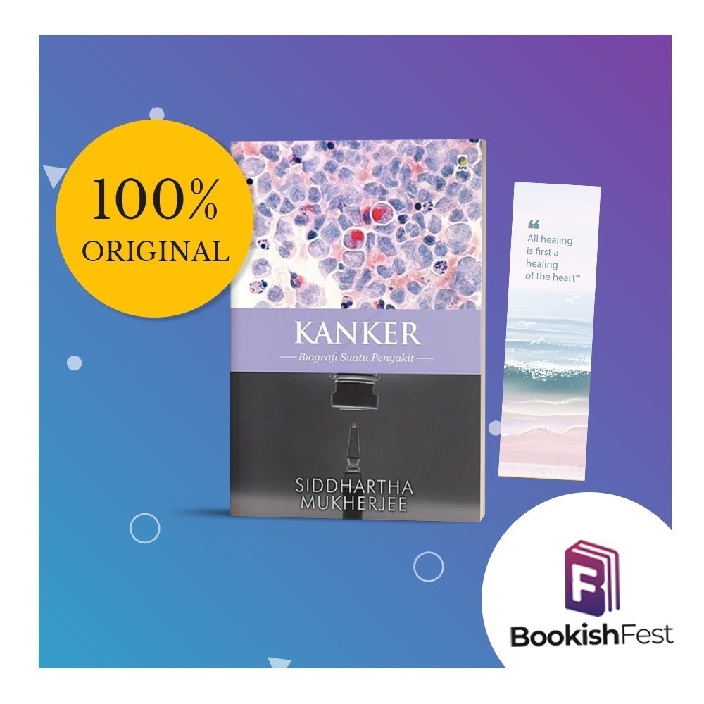 Kanker: Biografi Suatu Penyakit by Siddhartha Mukherjee