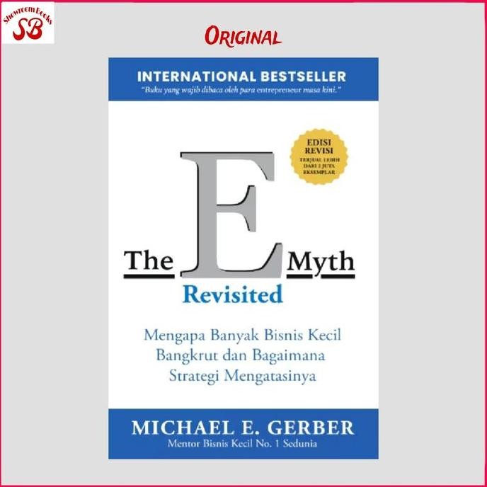 Buku The E Myth Revisited Original Bahasa Indonesia By Michael E. Gerber