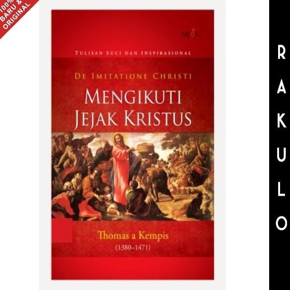 new Buku Mengikuti Jejak Kristus (De Imitatione Christi) - Thomas a Kempis