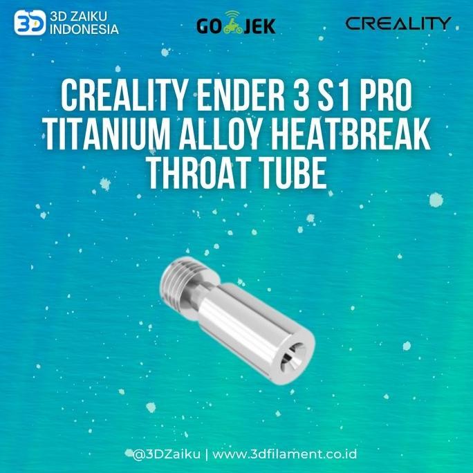 Original Creality Ender 3 S1 Pro Titanium Alloy Heatbreak Throat Tube New Stok