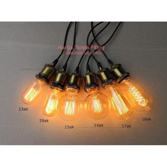 LAMPU BOHLAM EDISON FILAMENDT NON LED PIJAR 40WATT DIMMER DESIGN KAFE