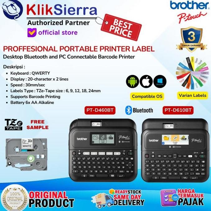 

Printer Label Bar Brother Pt-D610Bt | Ptd610Bt | Ptd610 | Pt-D610 & Pt-D460Bt | Ptd460Bt | Ptd460 | Pt-D460 - Ptouch Bluetooth Label Printer Portable Label Maker With Tze Tape Label Sticker Max 24Mm Lamintaed & Waterproof Stiker New Stok