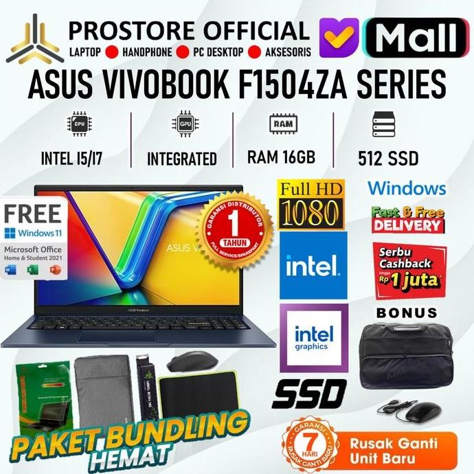 ASUS VIVOBOOK F1504ZA I5 1235 I7 1255 16GB 1TB 512GB SSD W11 OFFICE 15.6FHD IPS TOUCH - F1502ZA A140