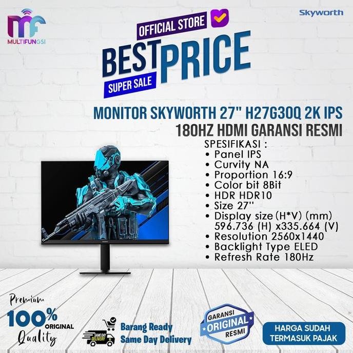 Monitor Skyworth 27" H27G30Q 2K IPS 180Hz HDMI Garansi Resmi