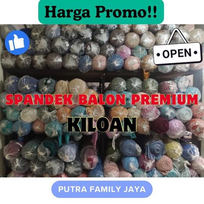 KAIN SPANDEK BALON PREMIUM KILOAN murah