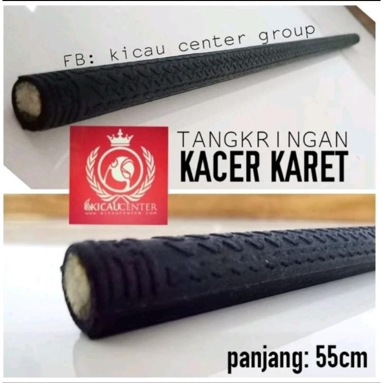 TANGKRINGAN KACER BAHAN KARET AST