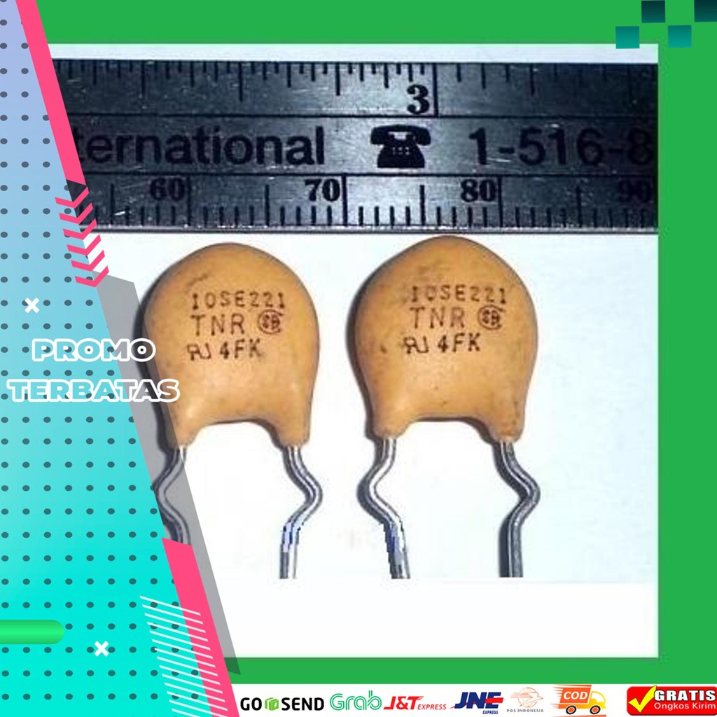 QTY 2 PCS 10SE621 VARISTOR MOV TNR ANTI PETIR ORI NIPPON CHEMICON