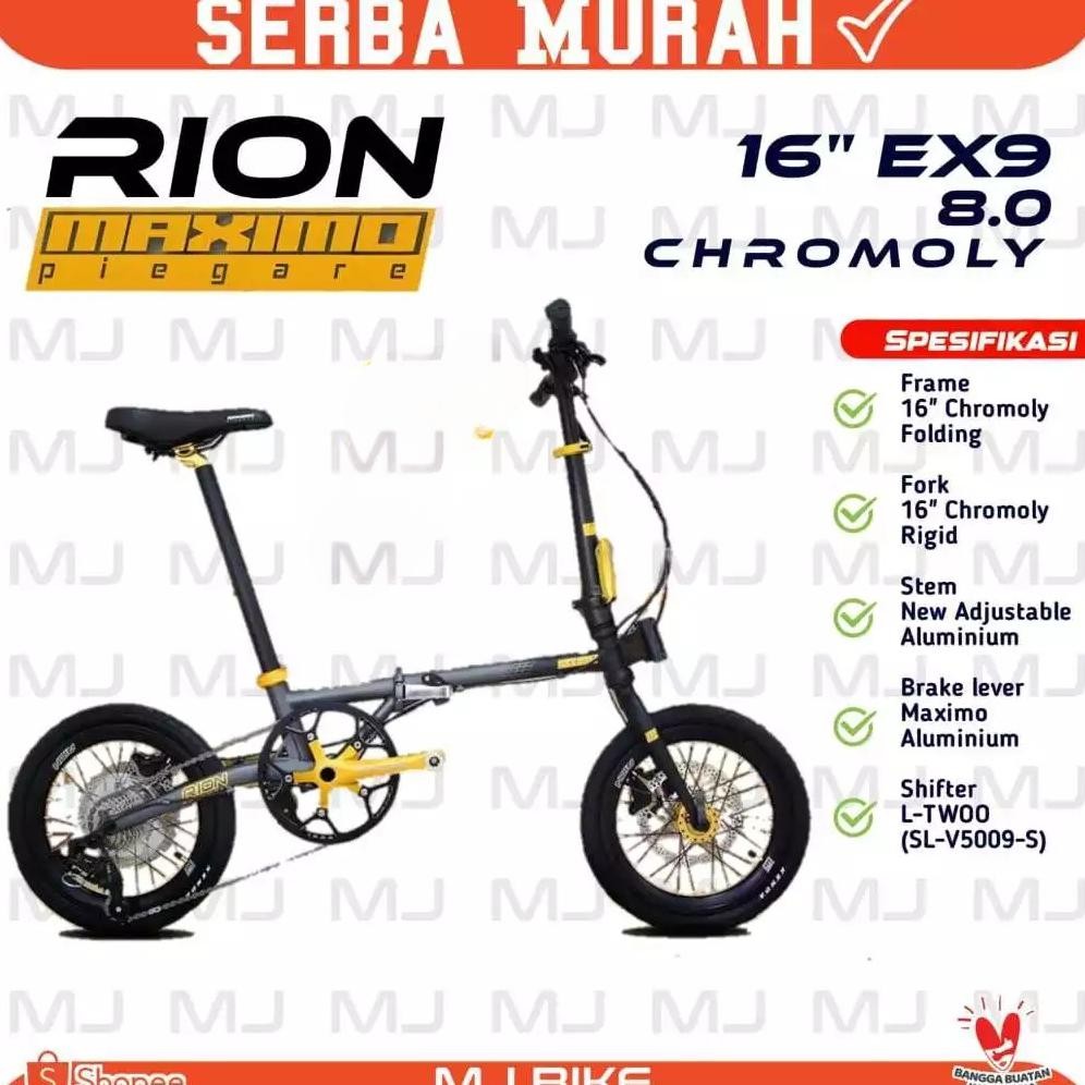 RION MAXIMO PIEGARE 16 INCH SEPEDA LIPAT BX8 3.0 / TX7 3.0 / EX9 8.0 / OIX10 8.0