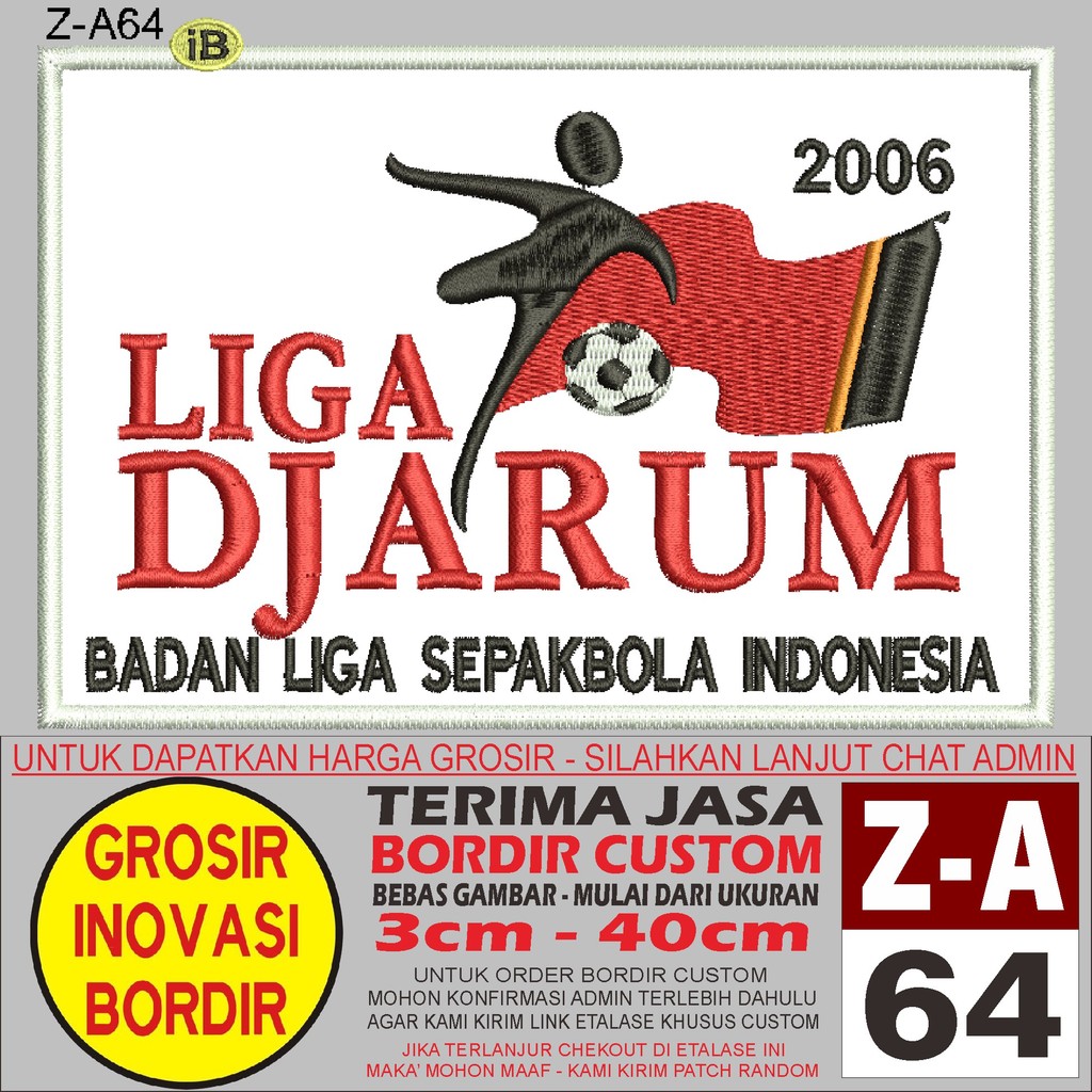 PATCH BORDIR LOGO Z-A64 LIGA DJARUM - GIB REVIEW/TESTI