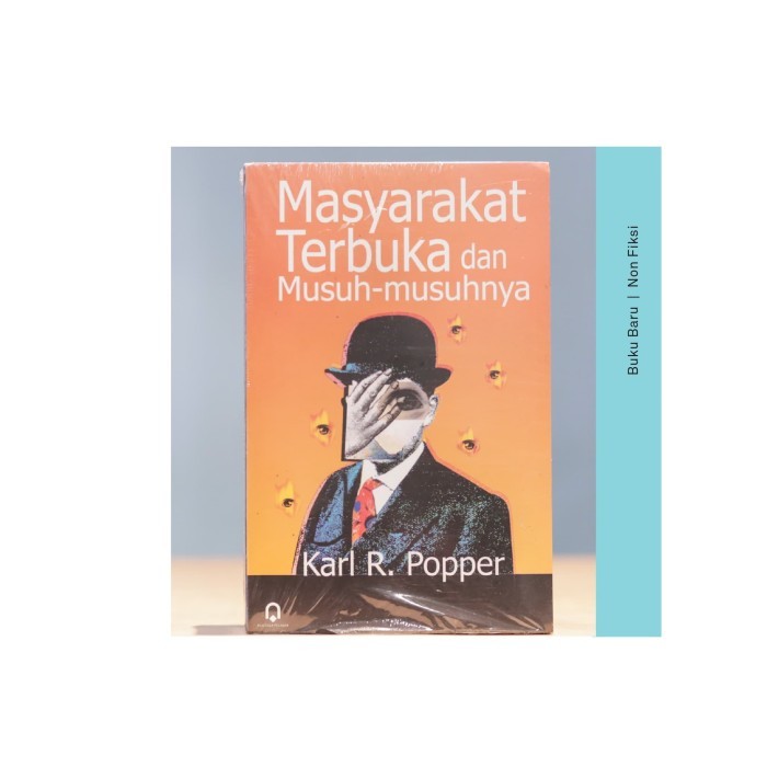 Buku: Masyarakat Terbuka dan Musuh-Musuhnya - Karl R. Popper