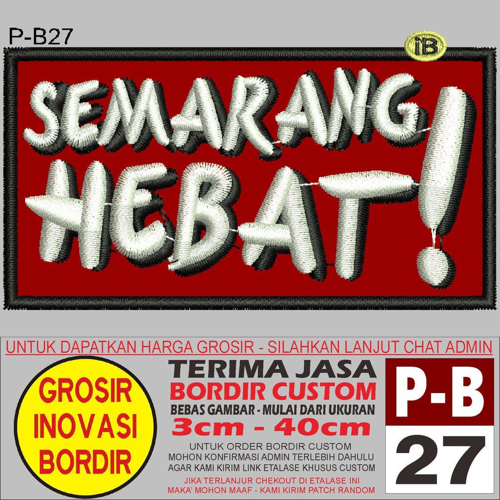 PATCH BORDIR P-B27 LOGO SEMARANG HEBAT - GIB REVIEW/TESTIMONI