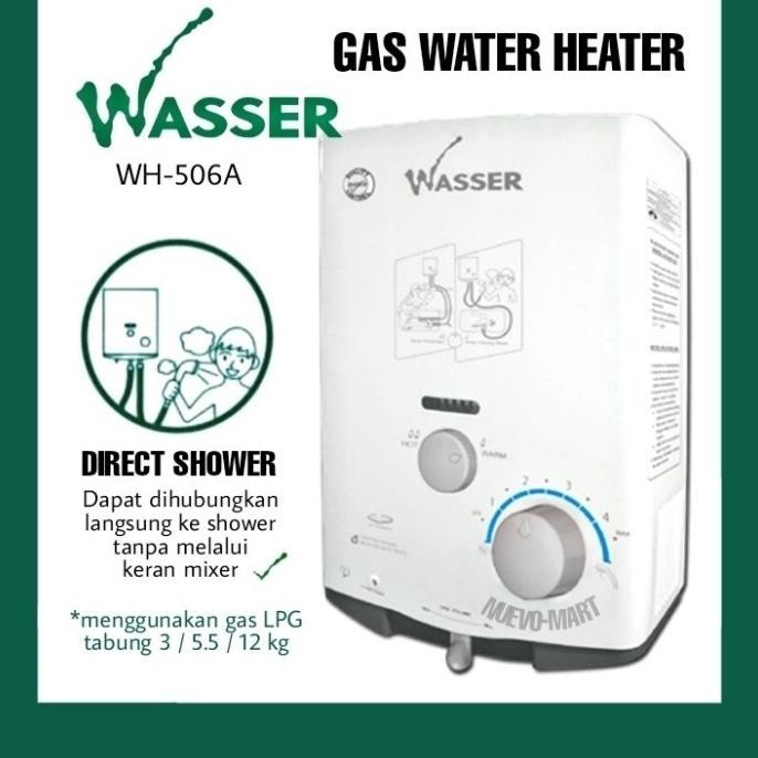 :=:=:=:=] WASSER Water Heater GAS LPG WH-506A / WH 506A / WH 506 A Pemanas Air