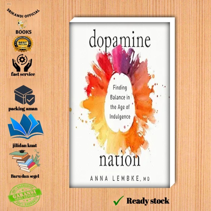 

Most Whised For _versi Eng/Indo_*Dopamin nation : finding balance in the age of indulgence