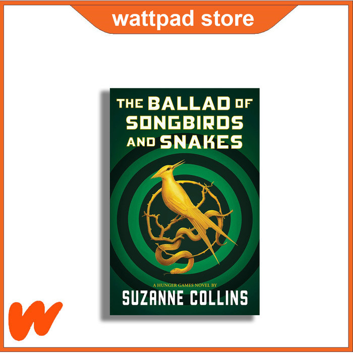 

Most Whised For _versi Eng/Indo_*The Ballad of Songbirds and Snakes - Suzanne Collins