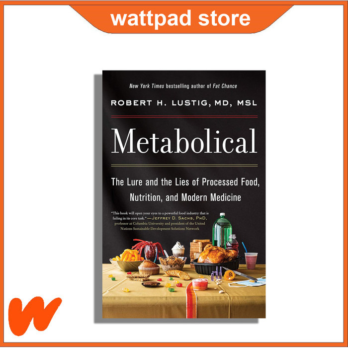 

Most Whised For _versi Eng/Indo_*Metabolical: The Lure and the Lies of Processed Food, Nutrition