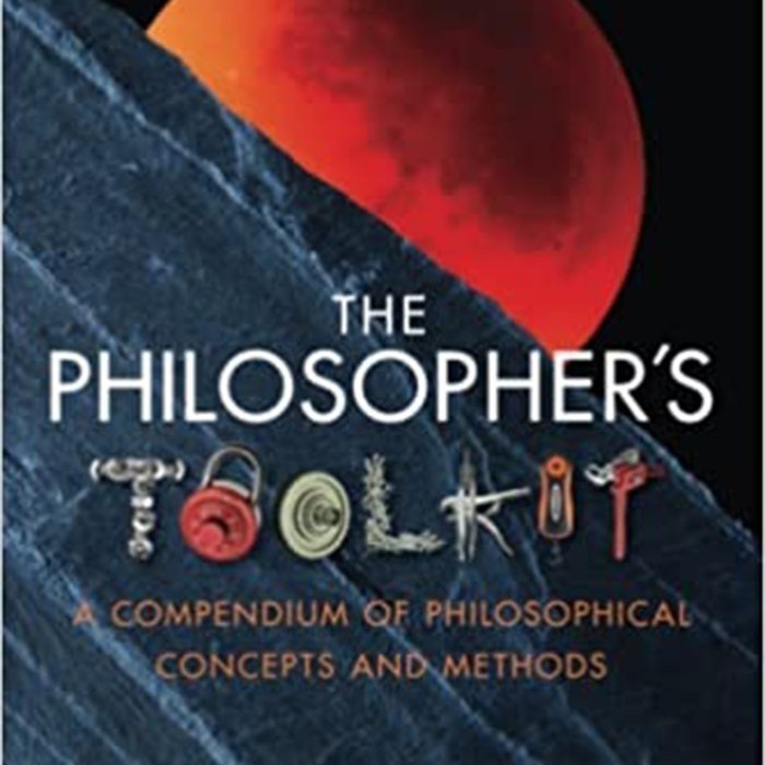 

Most Whised For _versi Eng/Indo_*The Philosopher's Toolkit: A Compendium of Philosophical Concepts and