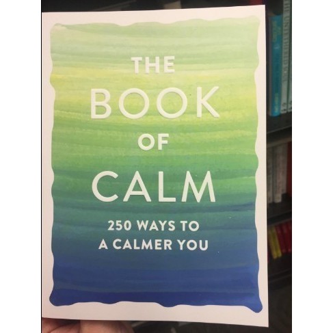 

Most Gifted_versi Eng/Indo_*BUKU The Book of Calm: 250 Ways to a Calmer You