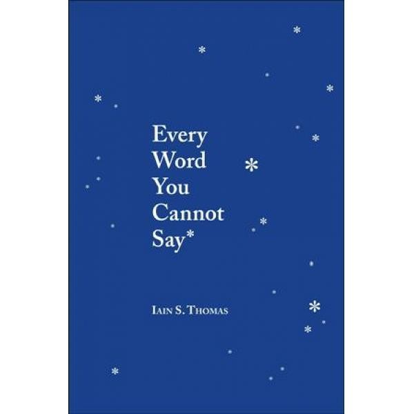 

TERLARIS! Every Word You Cannot Say - 9781449495206