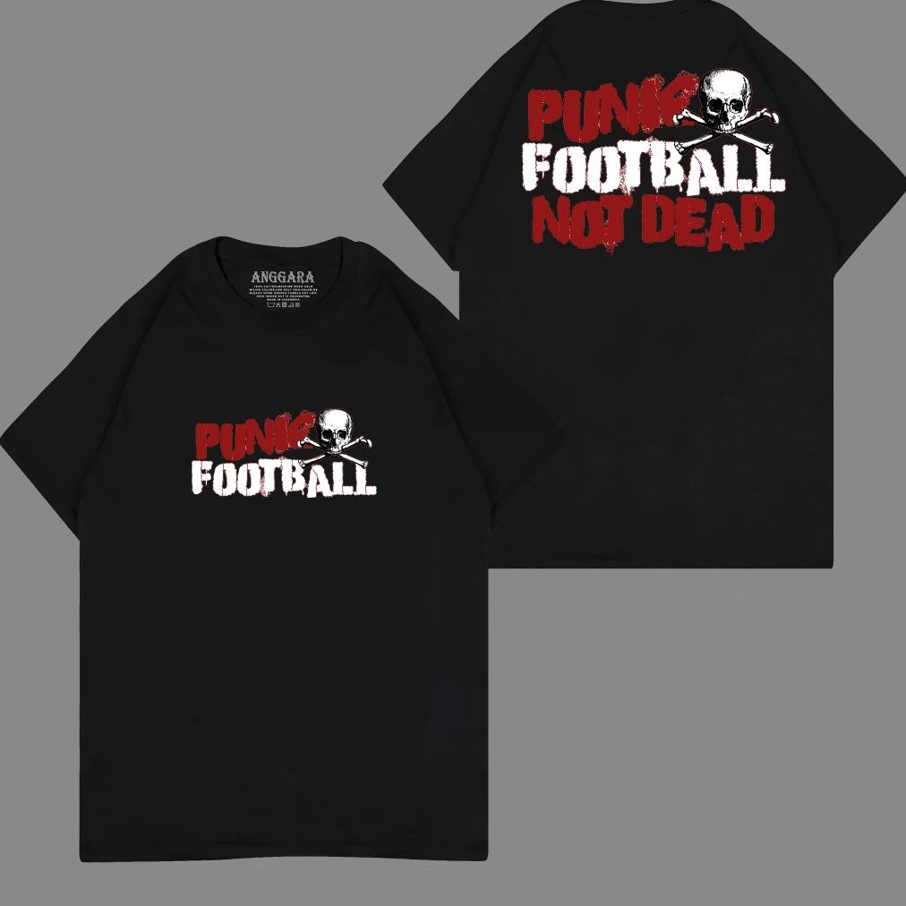 Promo Kaos Punk Football Not Dead Skull Kaos Punk Football Kaos Hooligan Casual