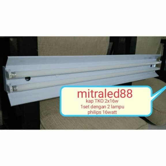 Kap Lampu TKO set 2x36/2x16watt+Lampu TL led neon philips 16watt isi2