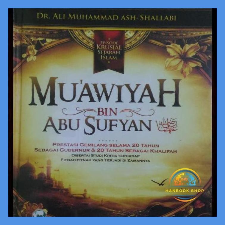 MUAWIYAH BIN ABU SUFYAN