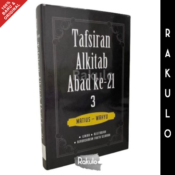 

Buku Tafsiran Alkitab Abad ke-21 Jilid 3