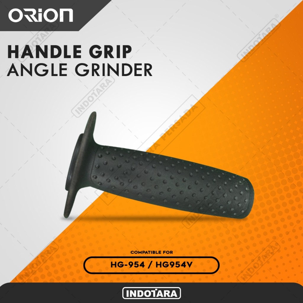 Pegangan / Handle Grip For Orion Angle Grinder HG-954 / HG954V