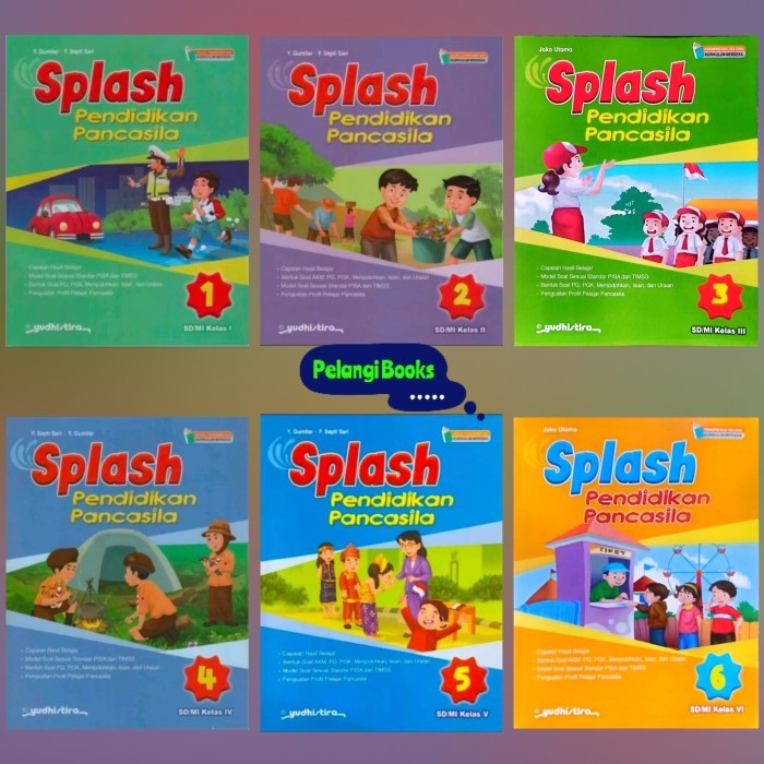 

Buku Splash Pendidikan Pancasila Sd/Mi Kelas 1 2 3 4 5 6 Kurikulum Merdeka Yudhistira