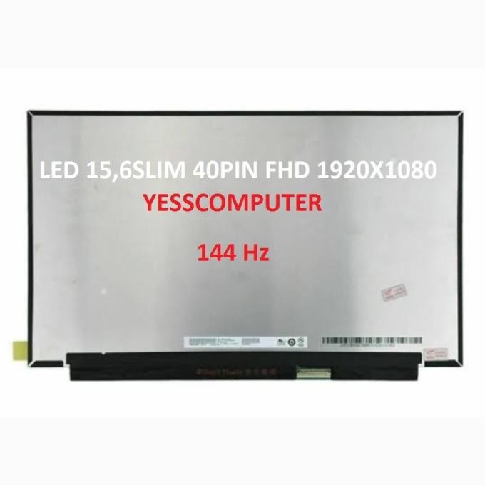 New Layar Lcd Led 15,6Slim 40Pin 144Hz Fhd
