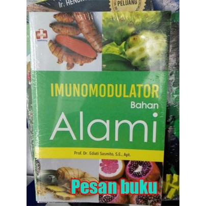 

Buku Imunomodulator Bahan Alami Ediati Sasmito