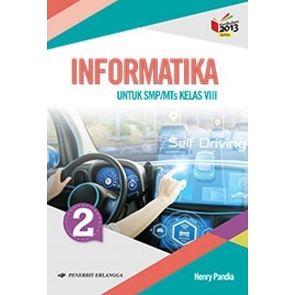 Informatika Tik Kelas 2 Smp Viii Kurikulum 2013 Erlangga Produk Berkualitas