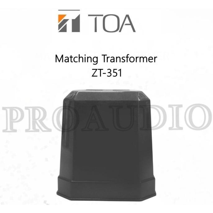 TRAFO MATCHING TOA MATCHING MODEL ZT-351 ZT351 ZT 351 TRANSFORMER