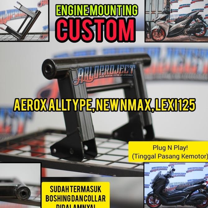 Engine Mounting Custom Aerox Old&New