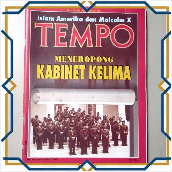 [LAP] MAJALAH TEMPO 20 MARET 1993 - KABINET KELIMA - ISLAM AMERIKA MALCOLM X