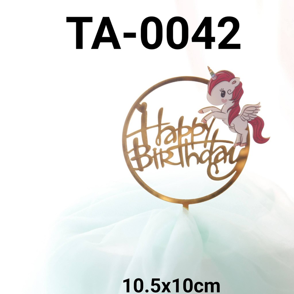 TA-0042 Cake topper akrilik tulisan happy birthday kuda unicorn (TULISAN AKRILIK)