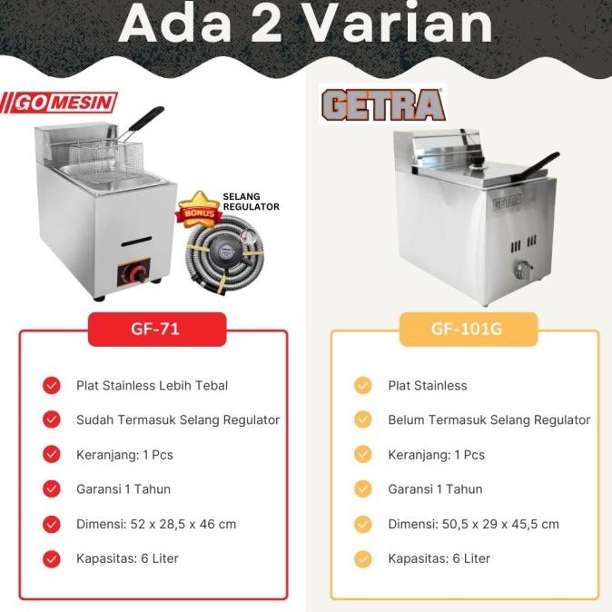 

READY DEEP FRYER GAS GETRA GF 101G PENGGORENGAN AYAM KENTANG ORIGINAL