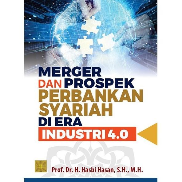

Terlaris Buku Merger Dan Prospek Perbankan Syariah Di Era Industri 4.0 Ready Stok