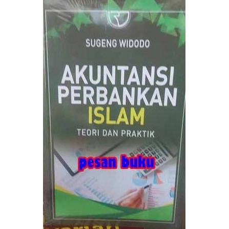 

Terlaris Buku Akuntansi Perbankan Islam Teori Dan Praktik - Sugeng Widodo Ready Stok