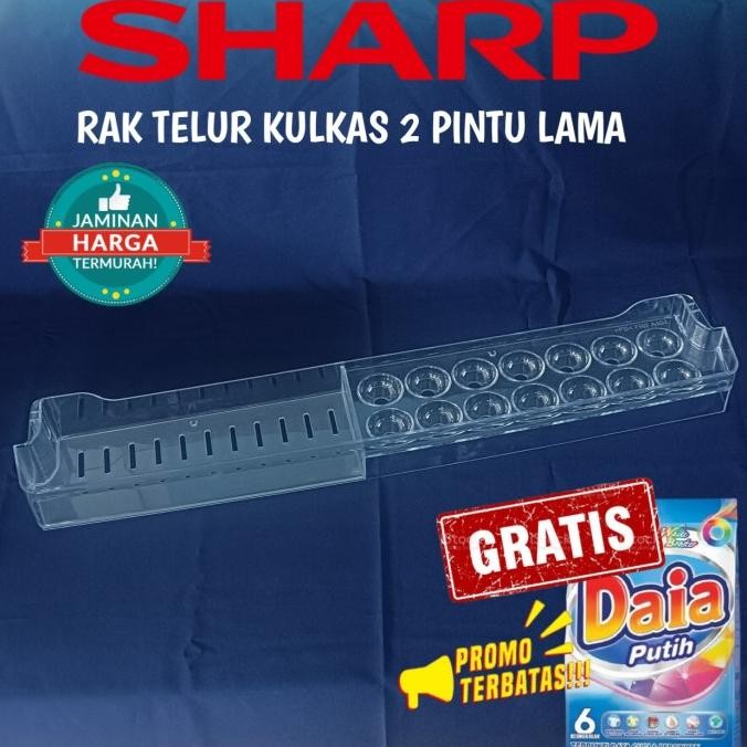 langsung order saja] RAK TELUR KULKAS 2 PINTU SHARP KULKAS BESAR ORIGINAL