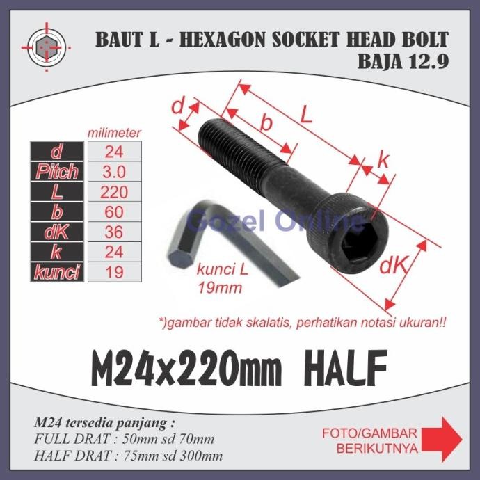 Terlaris Baut L Baja 12.9 - M24 X220Mm Half Kunci L 19Mm - Socket Hex Head Cap Ready Stok