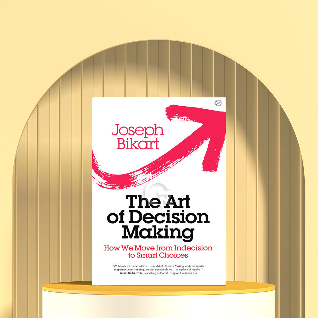 The Art of Decision Making - Joseph Bikart