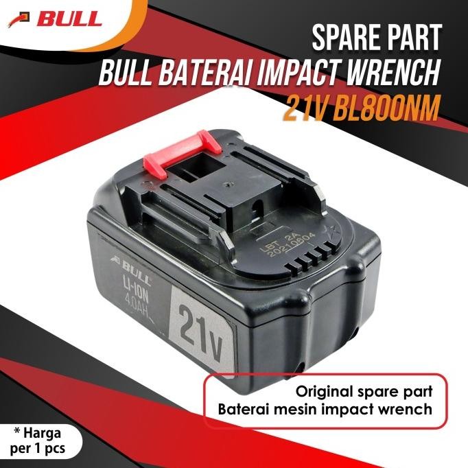 Bull Baterai Impact Wrench 21V Bl800Nm New Stok
