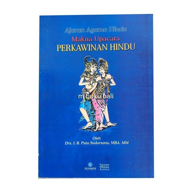 best produk] Ajaran Agama Hindu Makna Upacara Perkawinan Hindu