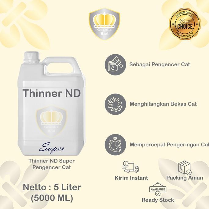 Thinner Nd Super 5 Liter/ Tiner Nd Super 5 Liter/ Tener Nd Super 5 Liter/ Pengencer Cat 5 Liter Co