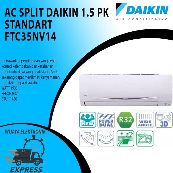 Sale Ac Split Daikin Standart Thailand 1.5Pk Ftc35Nv14 / Daikin Ftc35