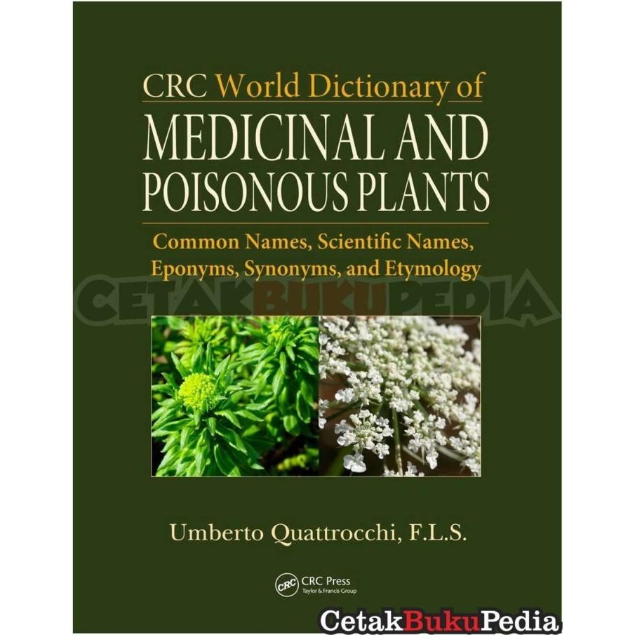Book Crc World Dictionary Of Medicinal Poisonous Plants