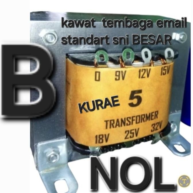 Baru NOL 5 B travo trafo 5a 5 a ampere besar murni kurae nol tojil4 Juara