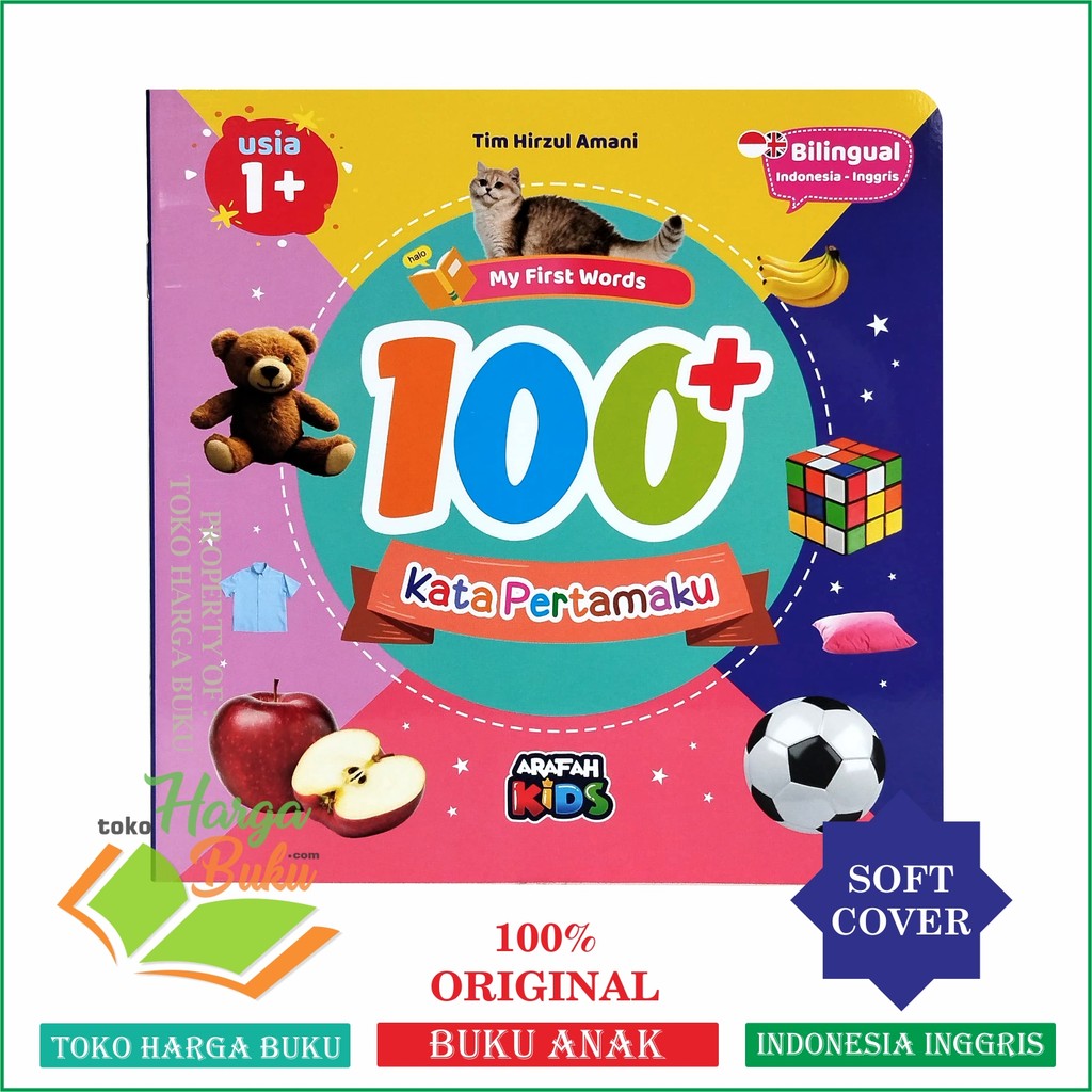 Foto 100+ Kata Pertamaku My First Words FULL COLOR Untuk Usia 1+ Buku Balita Edukasi Anak 3 Bahasa - Arafah Kids