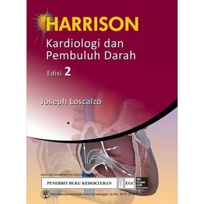 Harrison Kardiologi dan Pembuluh Darah edisi 2 - Joseph Loscalzo