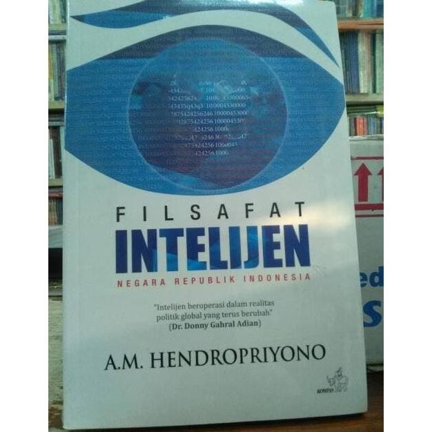 BUKU FILSAFAT INTELIJEN NEGARA REPUBLIK INDONESIA - AM Hendropriyono murah